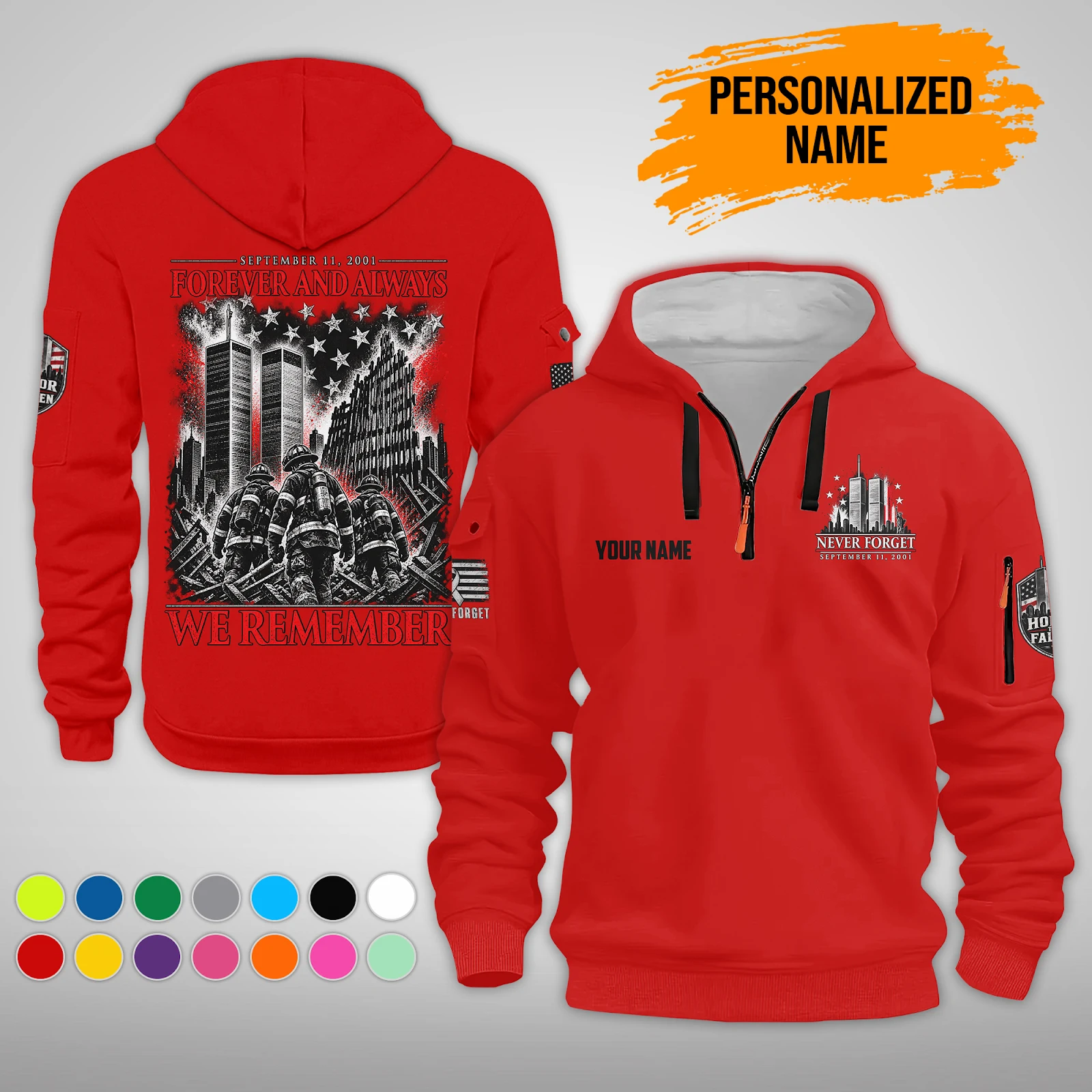 6568131-personalized-name-9-11-never-forget-memorial-quarter-zip-hoodie-pm147-2.jpg