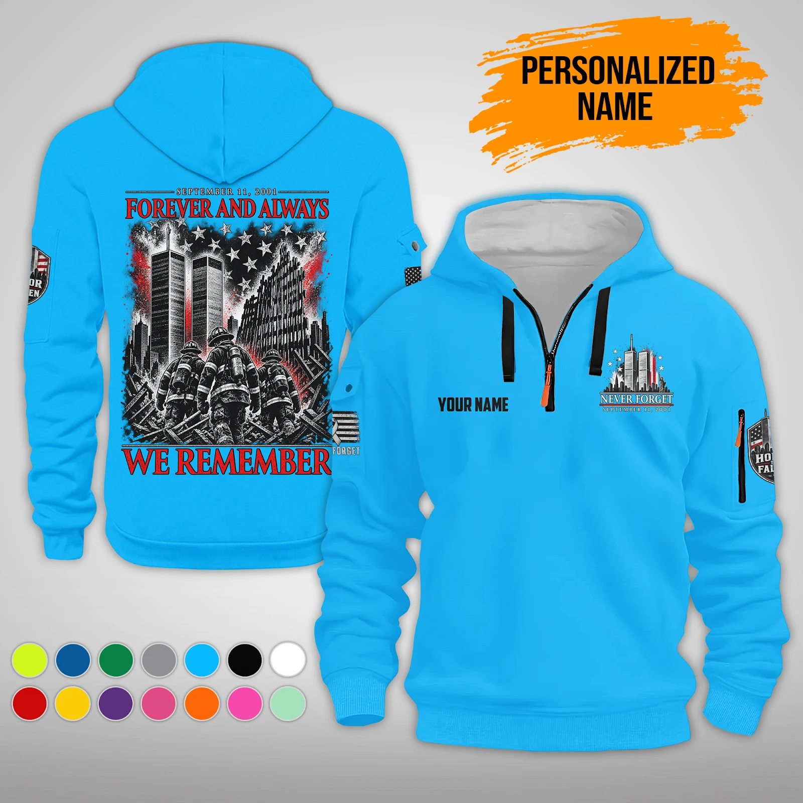 6568131-personalized-name-9-11-never-forget-memorial-quarter-zip-hoodie-pm147-5.jpg